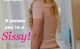 Sissy Encouragement