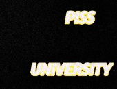 PissUniversity