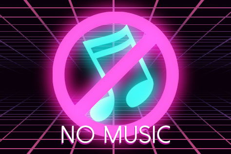 No Music