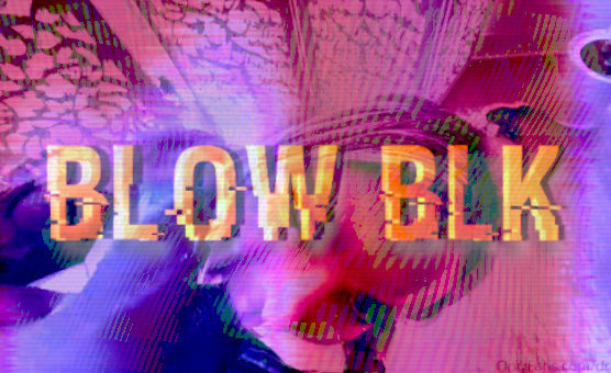Blow Blk - SPH - By Layla Blk