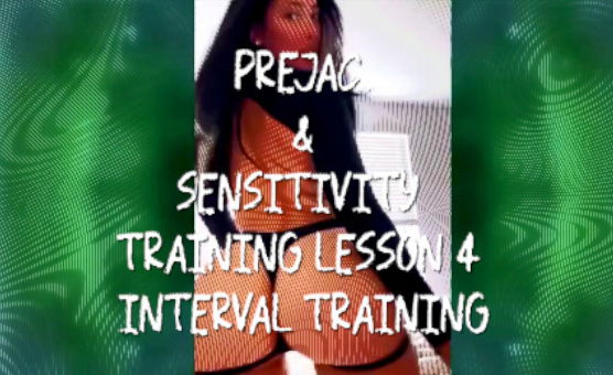 Prejac And Sensitivity Training Lesson 4 - Interval Training