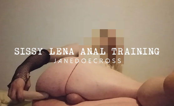 Sissy Lena Anal Training