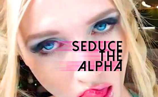 Seduce The Alpha