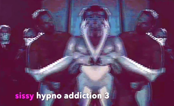 Mistydoll Presents - Sissy Hypno Addiction Three