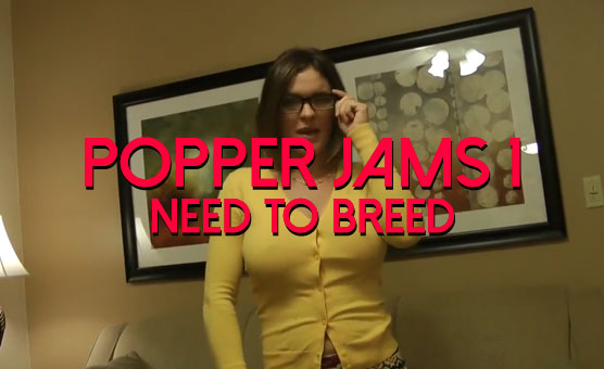 Need To Breed - Popper Jams 1