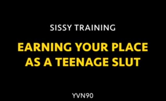 Earning Your Place As A Teenage Slut - YVN90