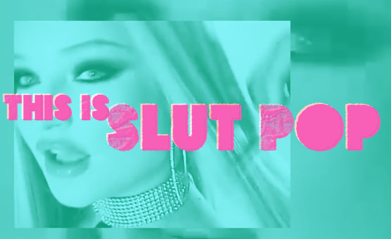 This Is Slut Pop - PMV
