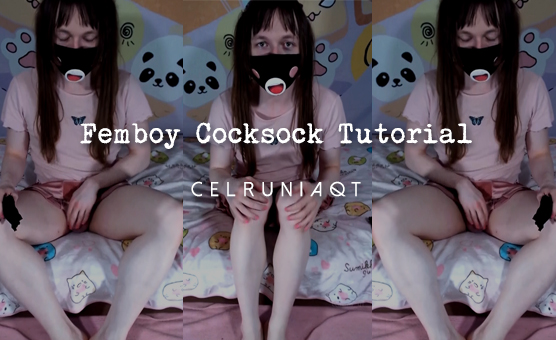 Femboy Cocksock Tutorial - Teaser