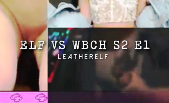Elf VS WBCH S2 E1