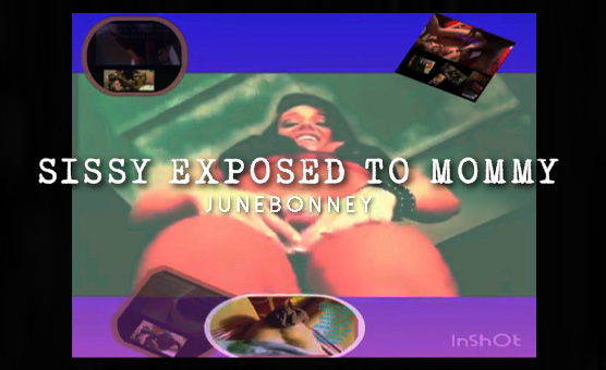Sissy Exposed To Mommy
