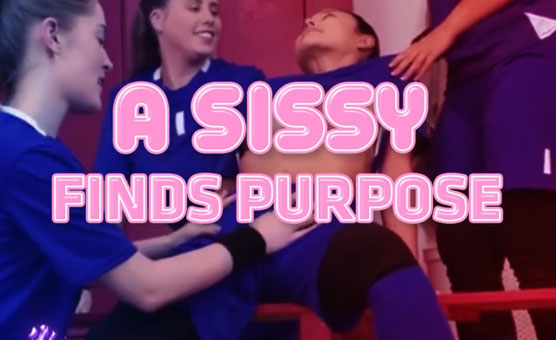 A Sissy Finds Purpose