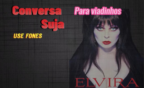 Elvira Sabe Que Voce Gosta De Homens
