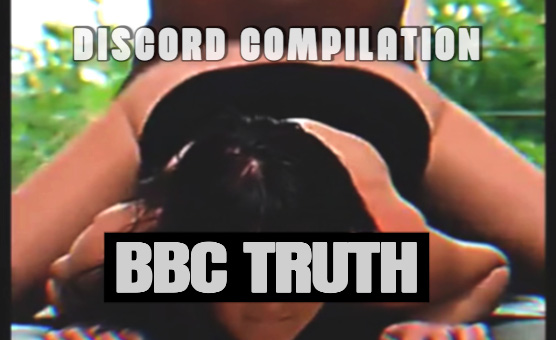 BBC Truth - Discord Compilation