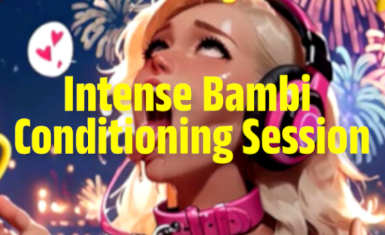 Intense Bambi Conditioning Session - Endless Pink Obsession