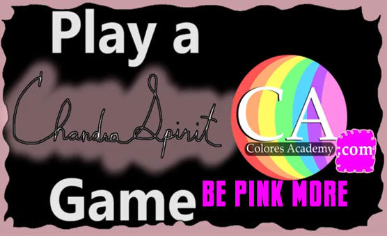 Play A ChandraSpirit Game 2 - Be Pink More
