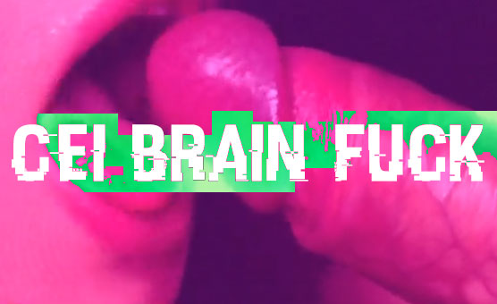 CEI Brain Fuck