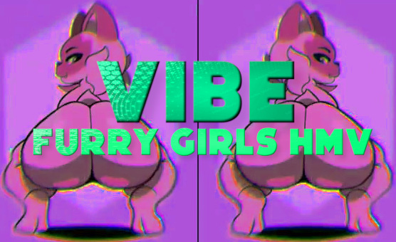 Vibe - Furry Girls HMV