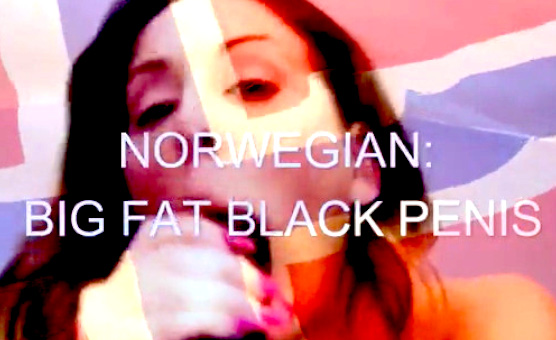 Norwegian -  Big Fat Black Penis
