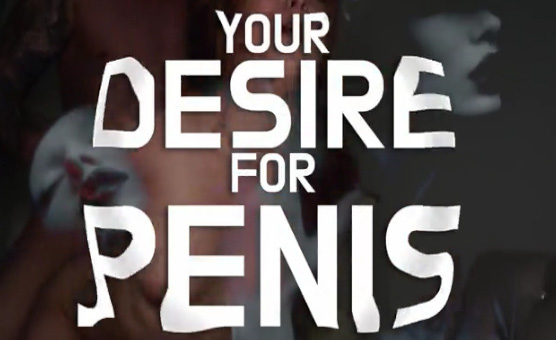 Your Desire For Penis