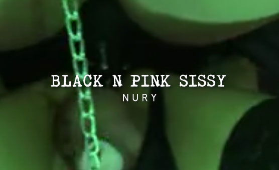 Black N Pink Sissy