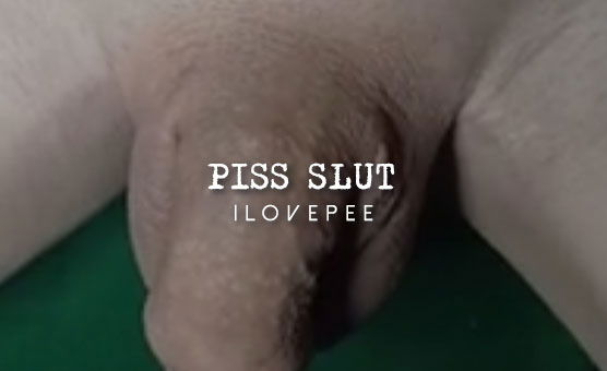 Piss Slut