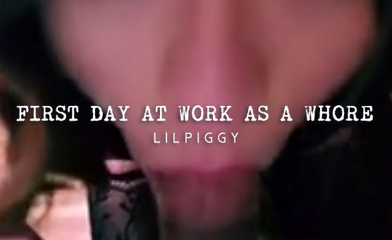 First Day At Work As A Sissy Whore