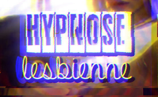 Hypnose Lesbienne