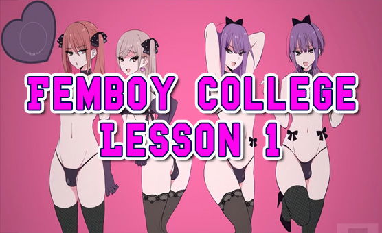 Femboy College - Lesson 1
