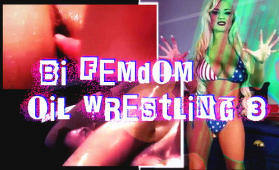 Bi Femdom Oil Wrestling 3