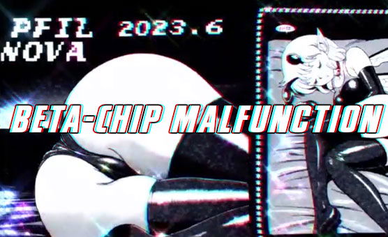 Beta-Chip Malfunction - Pfil - Nova - Splitscreen