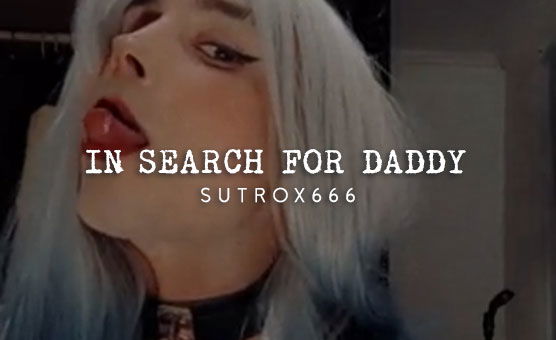 In Search For Daddy