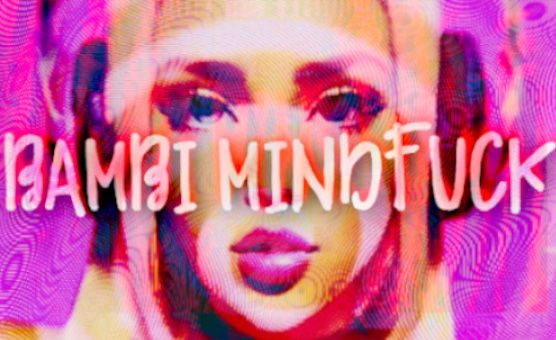 Bambi Mindfuck