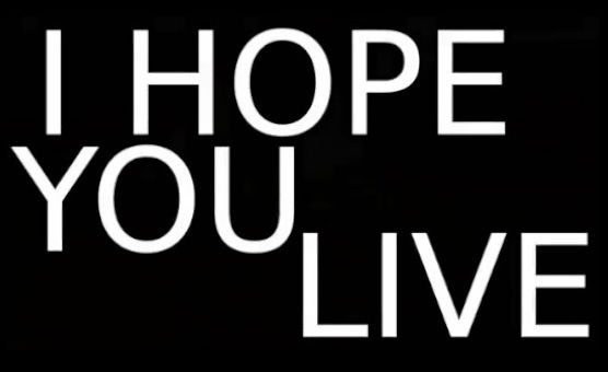 I Hope You Live - Non Explicit