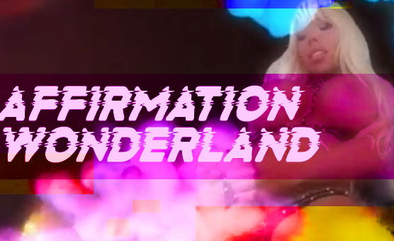 Affirmation Wonderland