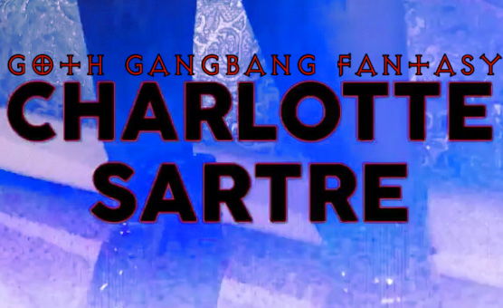 Charlotte Sartre PMV - Goth Gangbang Fantasy