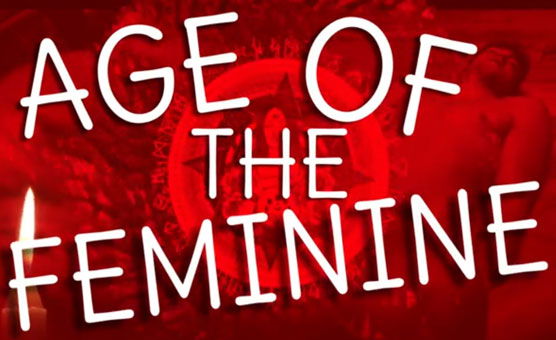 Age Of The Feminine