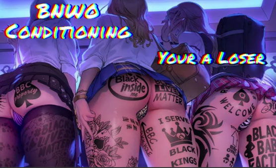 BNWO Conditioning - Youre A Loser