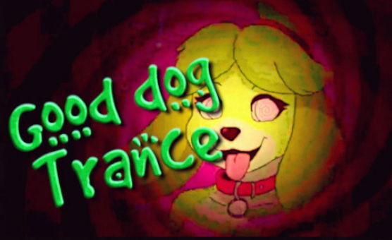 Good Dog Trance