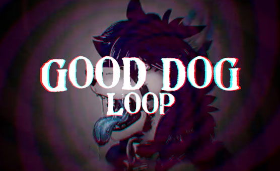 Good Dog Loop
