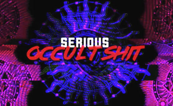 Serious Occult Shit