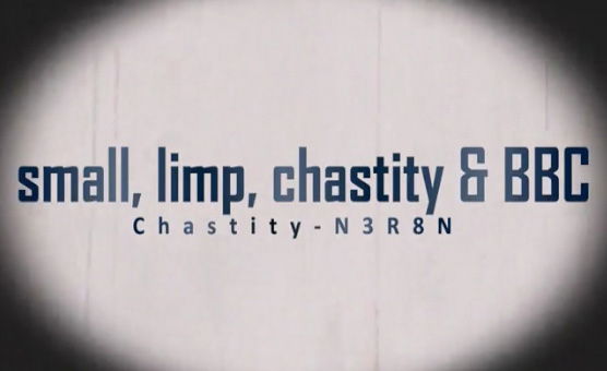 Small Limp Chastity And BBC