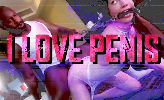 I Love Penis