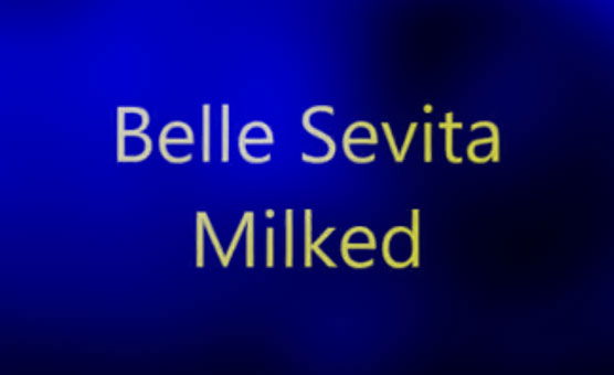 Belle Sevita Milked