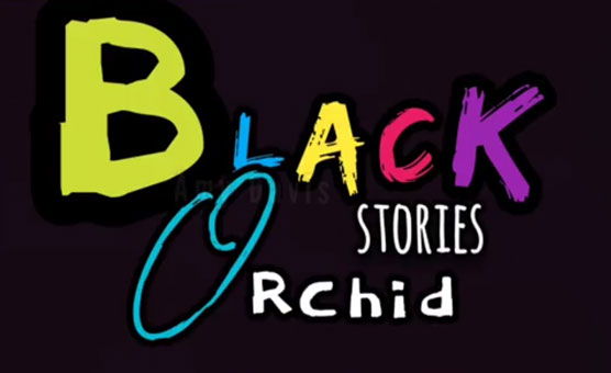 Black Orchid - Chapter 1 - BBC Story