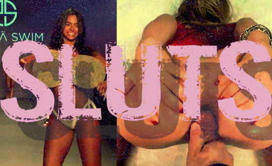 Sluts