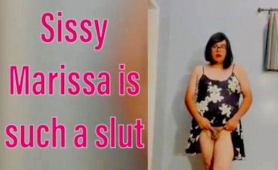 Sissy Marissa Is Such A Slut