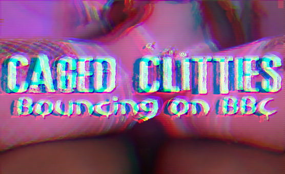 Caged Clitties Bouncing on BBC