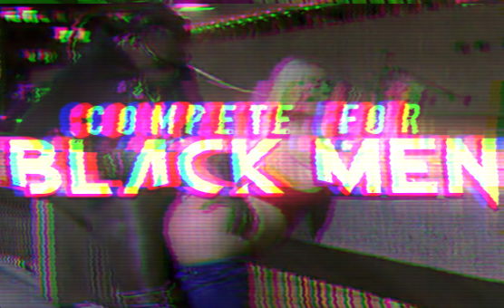 Compete For Black Men