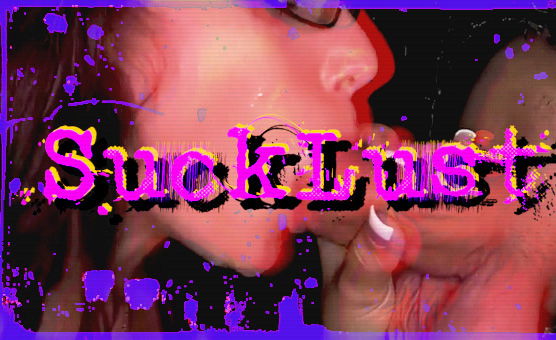 Suck Lust
