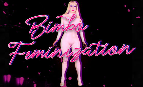Bimbo Feminization